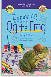 Life According to Og the Frog!
