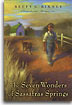 The Seven Wonders of Sassafras Springs now in paperback
