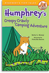 Humphrey's Creepy Crawly Camping Adventure